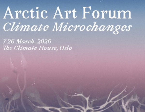 Arctic Art Forum - Oslo - Symposium
